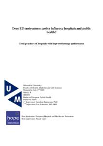 Does EU environment policy influence hospitals and public health? Good practices of hospitals with improved energy performance  Maastricht University
