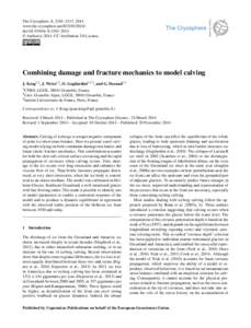 The Cryosphere, 8, 2101–2117, 2014 www.the-cryosphere.netdoi:tc © Author(sCC Attribution 3.0 License.  Combining damage and fracture mechanics to model calving