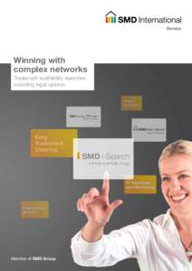 Benelux  Winning with complex networks Trademark availability searches including legal opinion