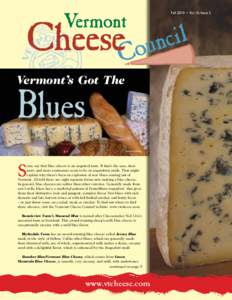 Fall 2010 • Vol. 10, Issue 2  Vermont’s Got The Blues