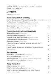 In Other Words The Journal for Literary Translators Winter 2013 Issue 42 Contents Editorial • Daniel Hahn	1