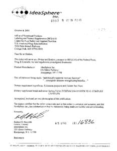 October 4,2005 Office of Nutritional Products Labeling and Dietary Supplements@ IFS-&10) Center for Food Safety and Applied Nutrition U.S. Food and Drug Administration[removed]Paint Branch Parkway