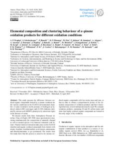 Atmos. Chem. Phys., 15, 4145–4159, 2015 www.atmos-chem-phys.netdoi:acp © Author(sCC Attribution 3.0 License.  Elemental composition and clustering behaviour of α-pinene