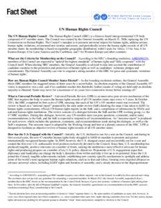 www.unausa.org  UN Human Rights Council The UN Human Rights Council - The Human Rights Council (HRC) is a Geneva-based intergovernmental UN body composed of 47 member states. The Council was created by the General Assemb