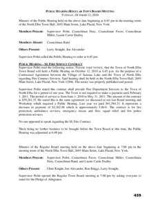 PUBLIC HEARING/REGULAR TOWN BOARD MEETING TUESDAY, OCTOBER 12, 2010 Minutes of the Public Hearing held on the above date beginning at 6:45 pm in the meeting room