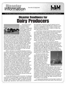 Disaster Readiness for  Dairy Producers Hurricane Katrina was devastating to Louisiana’s dairy