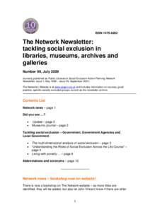 ISSNThe Network Newsletter: tackling social exclusion in libraries, museums, archives and galleries