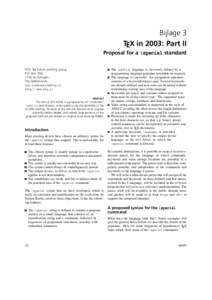 Bijlage 3 TEX in 2003: Part II Proposal for a \special standard NTG TEX future working group P.O. Box 394, 1740 AJ Schagen,