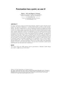 Punctuation has a point, so use it! Robin L. Hill1 and Wayne S. Murray2 1 Institute for Language, Cognition and Computation, School of Informatics, University of Edinburgh