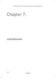 PSNI Manual of Policy, Procedure and Guidance on Conflict Management  Chapter 7: Limb Restraints