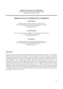 Global Co-Operation in the New Millennium The 9th European Conference on Information Systems Bled, Slovenia, June 27-29, 2001 MODELLING IS SUCCESSIONS IN E-COMMERCE Paul Windrum