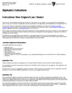 New England Law | Boston Fall[removed]JD Application Page 1 of 16 Application Instructions Instructions: New England Law | Boston