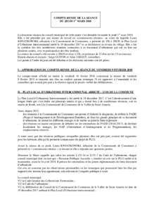 COMPTE-RENDU DE LA SEANCE DU JEUDI 1er MARS 2018 La deuxième réunion du conseil municipal de cette année s’est déroulée en mairie le jeudi 1er marsElle a été précédée par une séance de travail en «co