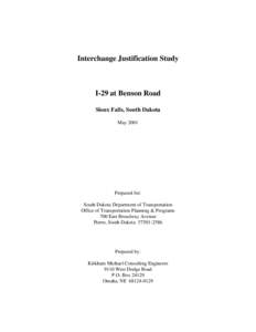 Interchange Justification Study  I-29 at Benson Road Sioux Falls, South Dakota May 2001