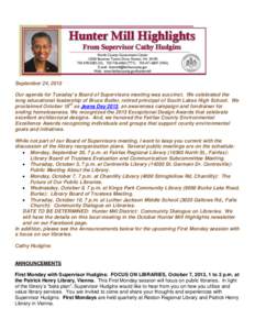 September 24, 2013 Our agenda for Tuesday’s Board of Supervisors meeting was succinct. We celebrated the long educational leadership of Bruce Butler, retired principal of South Lakes High School. We proclaimed October 