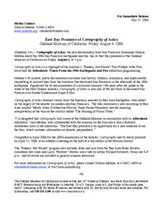 For Immediate Release July 17, 2006 Media Contact Dolissa Medina[removed]www.ashes06.org [removed]