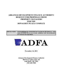 ARKANSAS DEVELOPMENT FINANCE AUTHORITY REQUEST FOR PROPOSALS FROM PROPERTY MANAGERS FOR THE DONAGHEY PLAZA COMPLEX