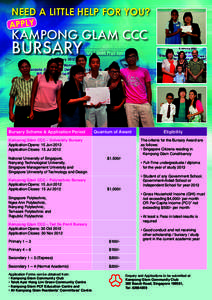 NEED A LITTLE HELP FOR YOU?  KAMPONG GLAM CCC BURSARY