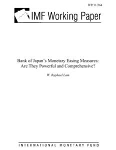 Microsoft Word - DMSDR1S-#v6-Japan_-_2011_-_Working_Paper_-_BoJs_Monetary_Easing_Measures__RL_