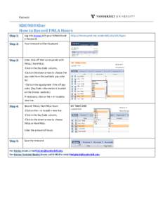 K R O N OS  KRONOS Klue How to Record FMLA Hours Step 1: