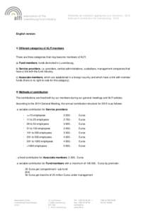 Modalités de cotisation appliquées aux membres[removed]Method of contribution for membership[removed]English version:  1) Different categories of ALFI members