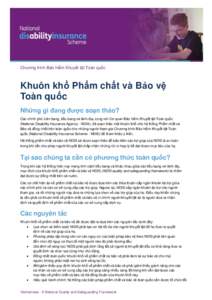 Chương trình Bảo hiểm Khuyết tật Toàn quốc  Khuôn khổ Phẩm chất và Bảo vệ Toàn quốc Những gì đang được soạn thảo? Các chính phủ Liên bang, tiểu bang và lãnh địa, cùng