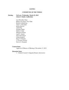 AGENDA COMMITTEE OF THE WHOLE Meeting: 9:45 a.m., Wednesday, March 25, 2015 Glenn S. Dumke Auditorium