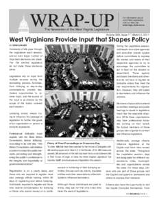 WRAP-UP  For information about your State Legislature, visit our Web site: www.legis.state.wv.us