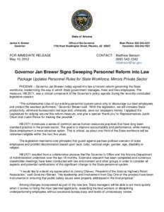 State of Arizona Janice K. Brewer Governor FOR IMMEDIATE RELEASE May 10, 2012