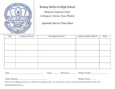 Bishop McDevitt High School Religione Sapientia Colitur In Religion’s Garden Grows Wisdom Apostolic Service Time Sheet