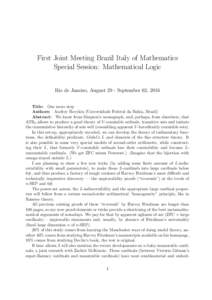 First Joint Meeting Brazil Italy of Mathematics Special Session: Mathematical Logic Rio de Janeiro, August 29 - September 02, 2016 Title: One more step Authors: Andrey Bovykin (Universidade Federal da Bahia, Brazil) Abst