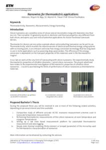 Nanowires for thermoelectric applications  Advisors: Shyam N. Raja, Dr. Manish K. Tiwari Prof. Dimos Poulikakos Keywords Thermoelectricity, Nanowires, Measurements, Energy harvesting