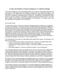 A Call to the President to Sustain and Enhance U.S. Global Leadership In the months leading up to the 2012 presidential election, the Connect U.S. Fund gathered input from our community on a letter urging strong U.S. lea