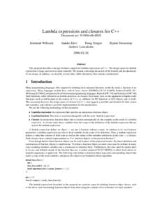 Lambda expressions and closures for C++ Document no: N1968=Jeremiah Willcock Jaakko J¨arvi Doug Gregor