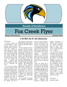 Pursuit of Excellence  Fox Creek Flyer Home of the Falcons  October 2012