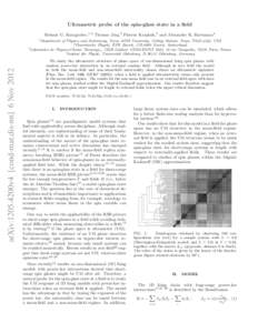 Ultrametric probe of the spin-glass state in a field Helmut G. Katzgraber,1, 2 Thomas J¨org,3 Florent Krz¸akala,3 and Alexander K. Hartmann4 1 arXiv:1205.4200v4 [cond-mat.dis-nn] 6 Nov 2012