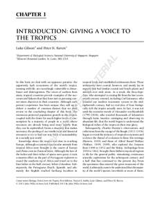 CHAPTER 1 Introduction: Giving a Voice to the Tropics Luke Gibson1 and Peter H. Raven2 Department of Biological Sciences, National University of Singapore, Singapore Missouri Botanical Garden, St. Louis, MO, USA