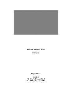 ANNUAL REPORT FOR: [removed]Prepared by: NLFDC 12 King’s Bridge Road