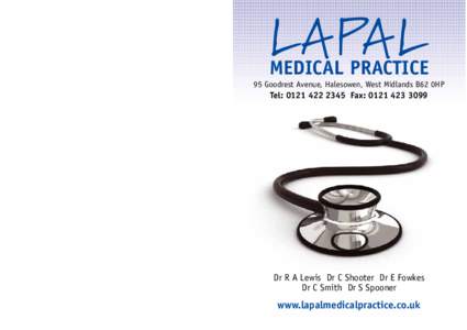 LAPAL  MEDICAL PRACTICE 95 Goodrest Avenue, Halesowen, West Midlands B62 0HP  Tel: [removed]Fax: [removed]