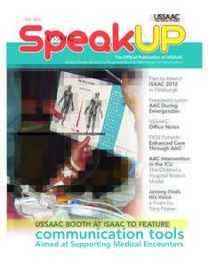 June[removed]SpeakUP The Official Publication of USSAAC  United States Society for Augmentative & Alternative Communication