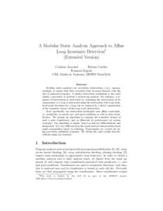 A Modular Static Analysis Approach to Affine Loop Invariants Detection1 (Extended Version) Corinne Ancourt Fabien Coelho Fran¸cois Irigoin