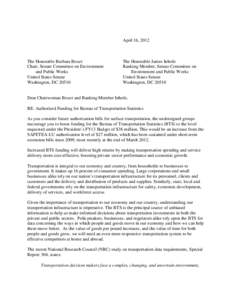 Bureau of Transportation Statistics / Jim Inhofe / Barbara Boxer / Safe /  Accountable /  Flexible /  Efficient Transportation Equity Act: A Legacy for Users / United States Senate Committee on Environment and Public Works / Institute for Transportation and Development Policy / Infrastructure / Research and Innovative Technology Administration / Transport / Transportation planning / Urban studies and planning