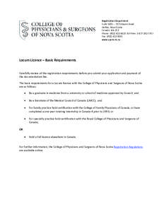 Registration Department Suite[removed]Bayers Road Halifax, Nova Scotia Canada B3L 2C2 Phone: ([removed]Toll-free: [removed]Fax: ([removed]