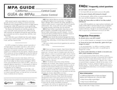 MPA GUIDE California GUÍA de MPAs MPAs protect special marine habitats by restricting specific activities such as fishing or mineral extraction.