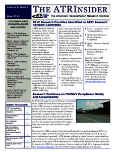 Volume 8, Issue 1  The American Transportation Research Institute May 2012 UPCOMING ATRI