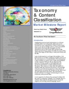 A Delphi Group White Paper  Taxonomy & Content Classification Market Milestone Report