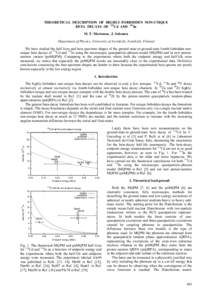 THEORETICAL DESCRIPTION OF HIGHLY-FORBIDDEN NON-UNIQUE BETA DECAYS OF 113Cd AND 115In M. T. Mustonen, J. Suhonen Department of Physics, University of Jyväskylä, Jyväskylä, Finland We have studied the half-lives and b