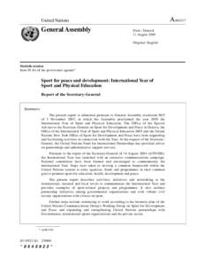 Information society / Structure / Development / Right To Play / UNESCO / International observance / United Nations Office on Sport for Development and Peace / Wilfried Lemke / United Nations Department of Economic and Social Affairs / United Nations / United Nations Secretariat / Digital divide