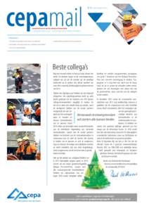 cepamail  N° 37 - december 2013 nieuwsbrief over en voor de antwerpse havenarbeider 2-maandelijkse uitgave van cepa - werkgeversorganisatie aan de Haven van Antwerpen