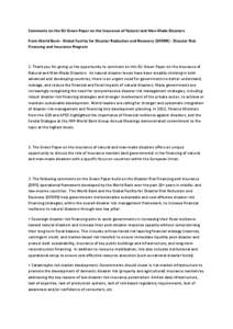 Comments on the EU Green Paper on the Insurance of Natural and Man-Made Disasters From World Bank - Global Facility for Disaster Reduction and Recovery (GFDRR) - Disaster Risk Financing and Insurance Program 1. Thank you